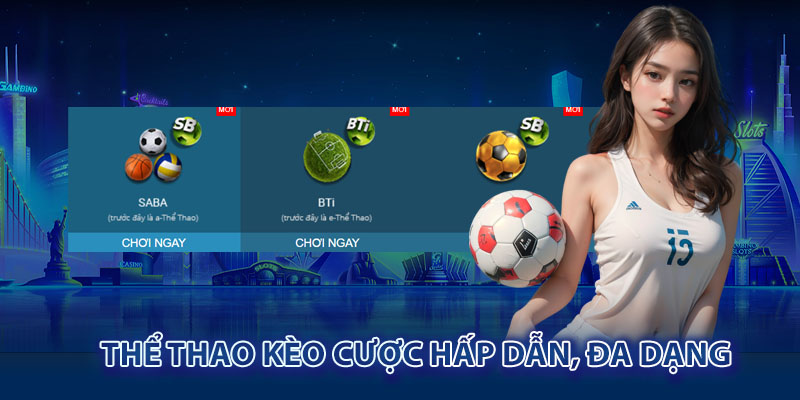 Sân chơi thể thao với nhiều kèo cược hấp dẫn